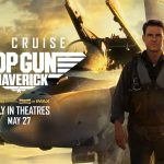 《捍衛戰士：獨行俠》Top Gun Maverick - IMAX